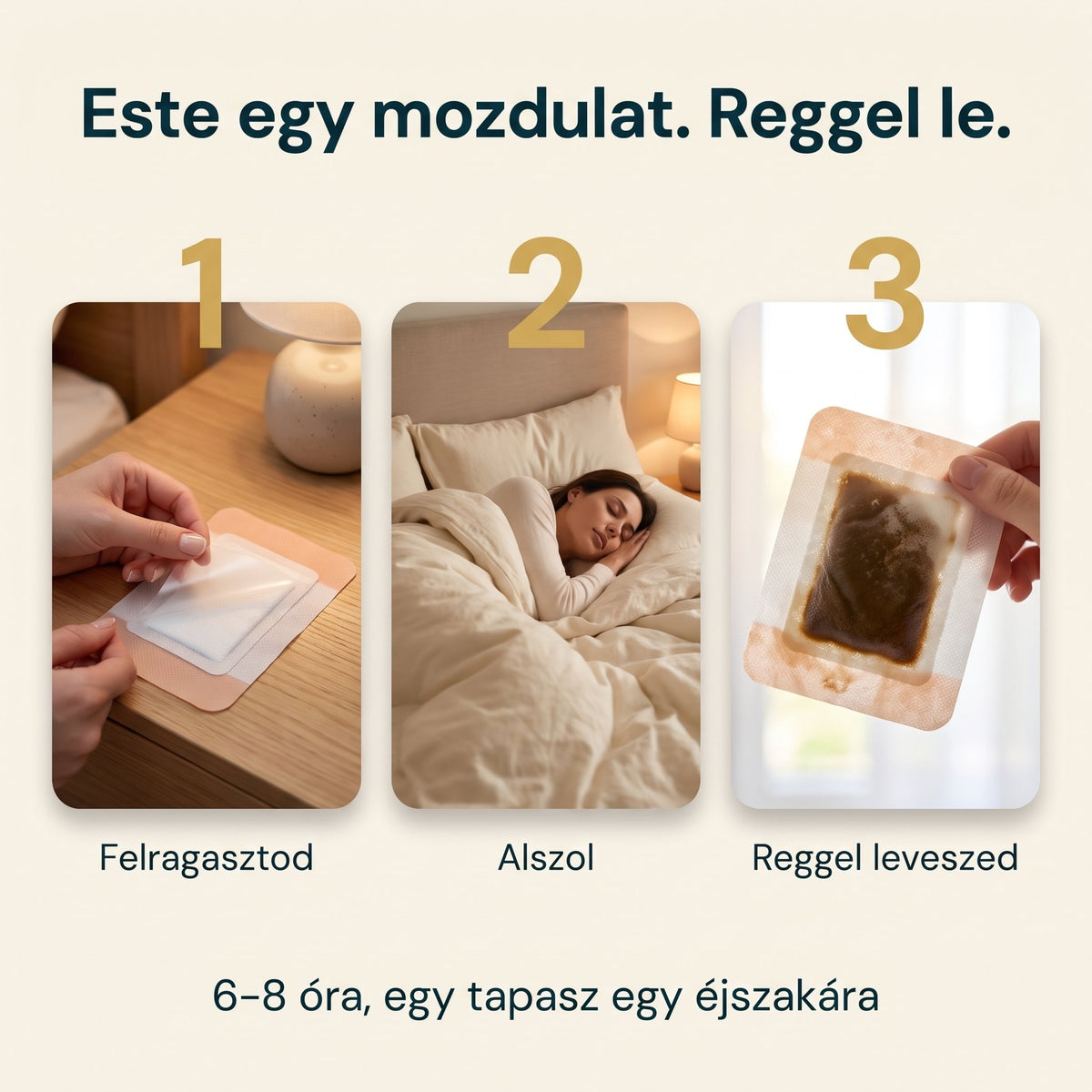 Használat három lépésben: felragasztod, alszol, reggel leveszed